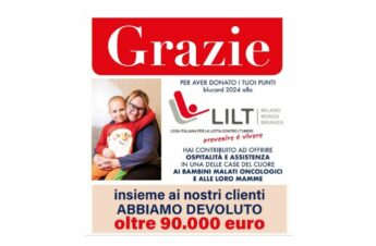 Lombardia solidale: con Il Gigante e LILT oltre 90mila euro per le famiglie dei piccoli pazienti oncologici